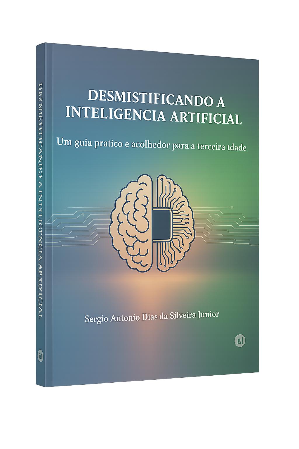 IA Amiga - Desmistificando a Inteligência Artificial | Livro para todas ...